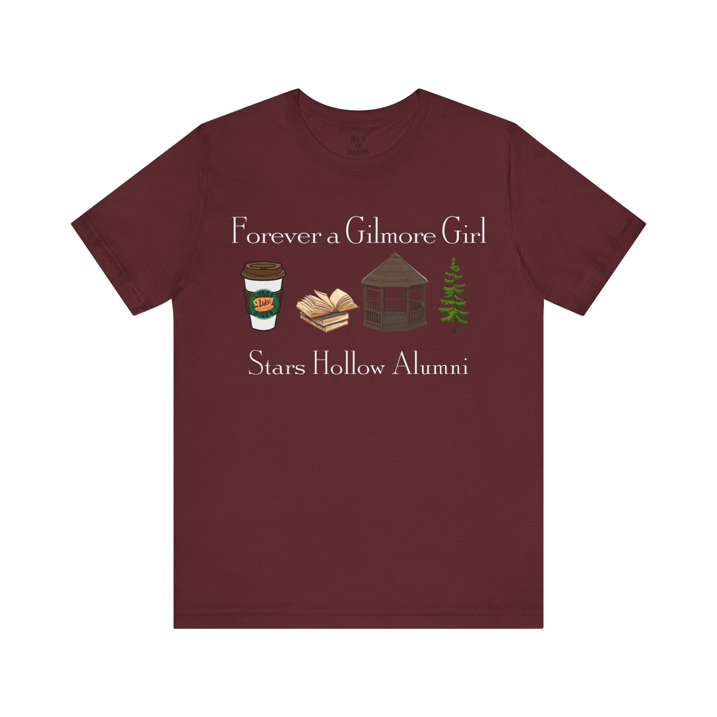 Gilmore Girls TV Show Shirt - Forever a Gilmore Girl