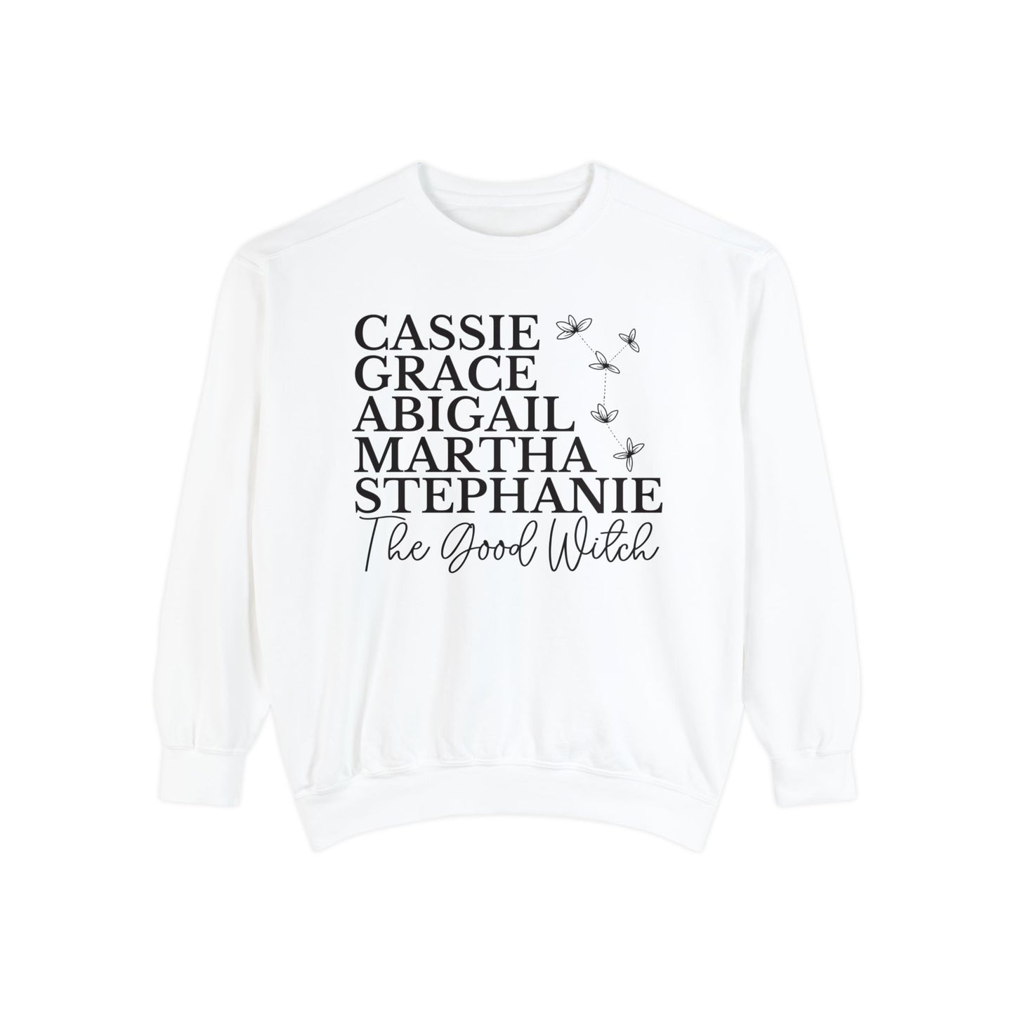 Comfort Colors® The Good Witch TV Show Sweatshirt