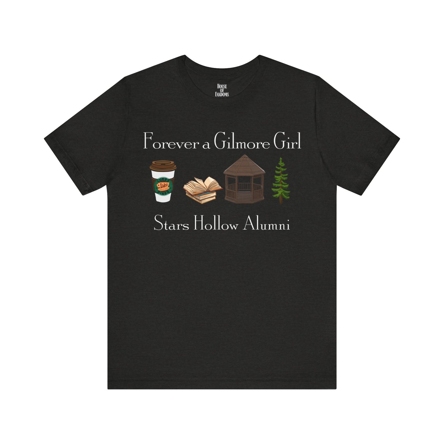 Gilmore Girls TV Show Shirt - Forever a Gilmore Girl
