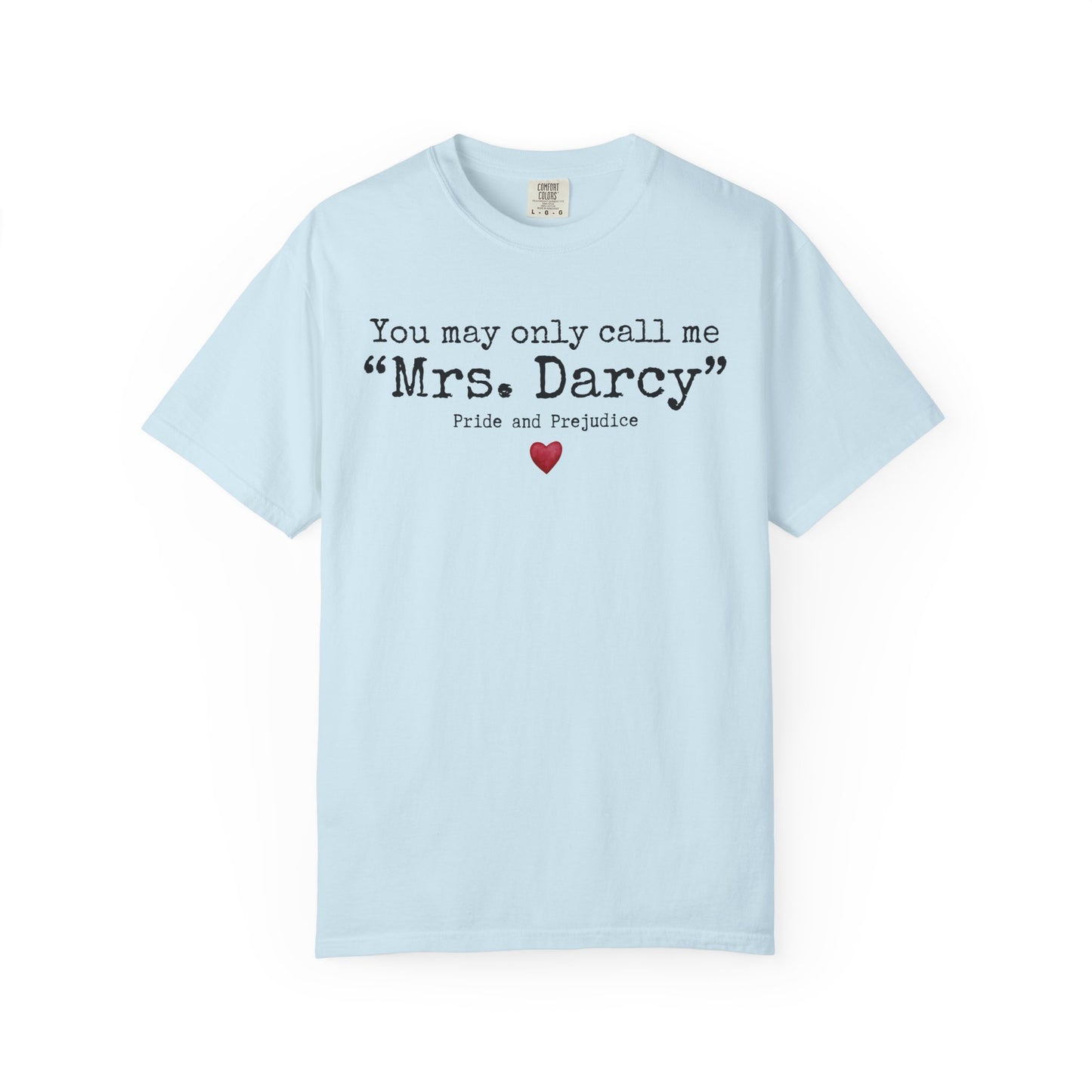 Comfort Colors® Pride and Prejudice Shirt