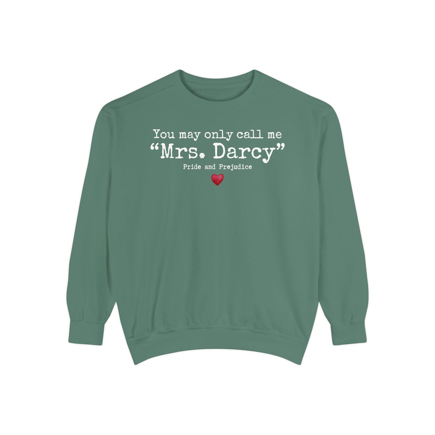 Comfort Colors® Pride and Prejudice Sweatshirt
