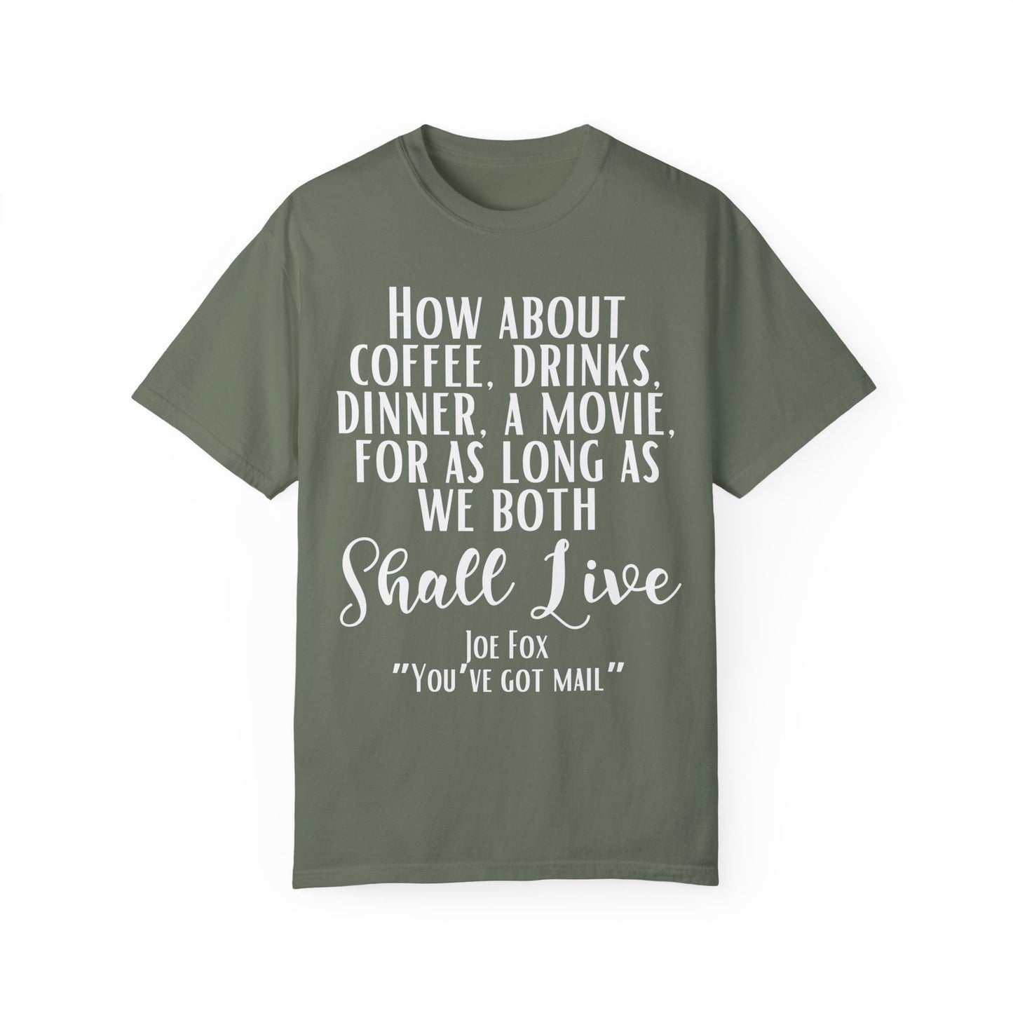 Comfort Colors® You've Got Mail Movie Shirt