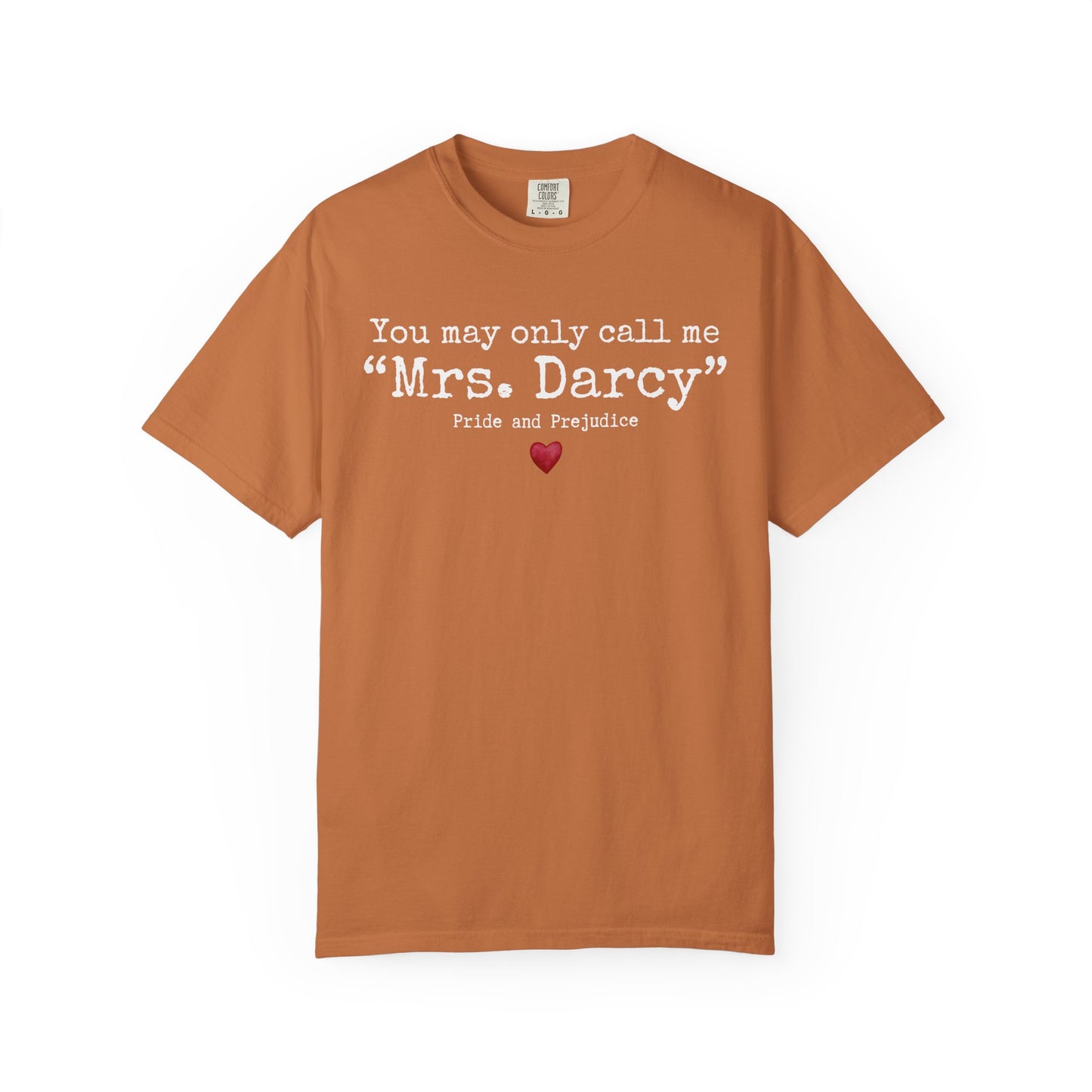 Comfort Colors® Pride and Prejudice Shirt