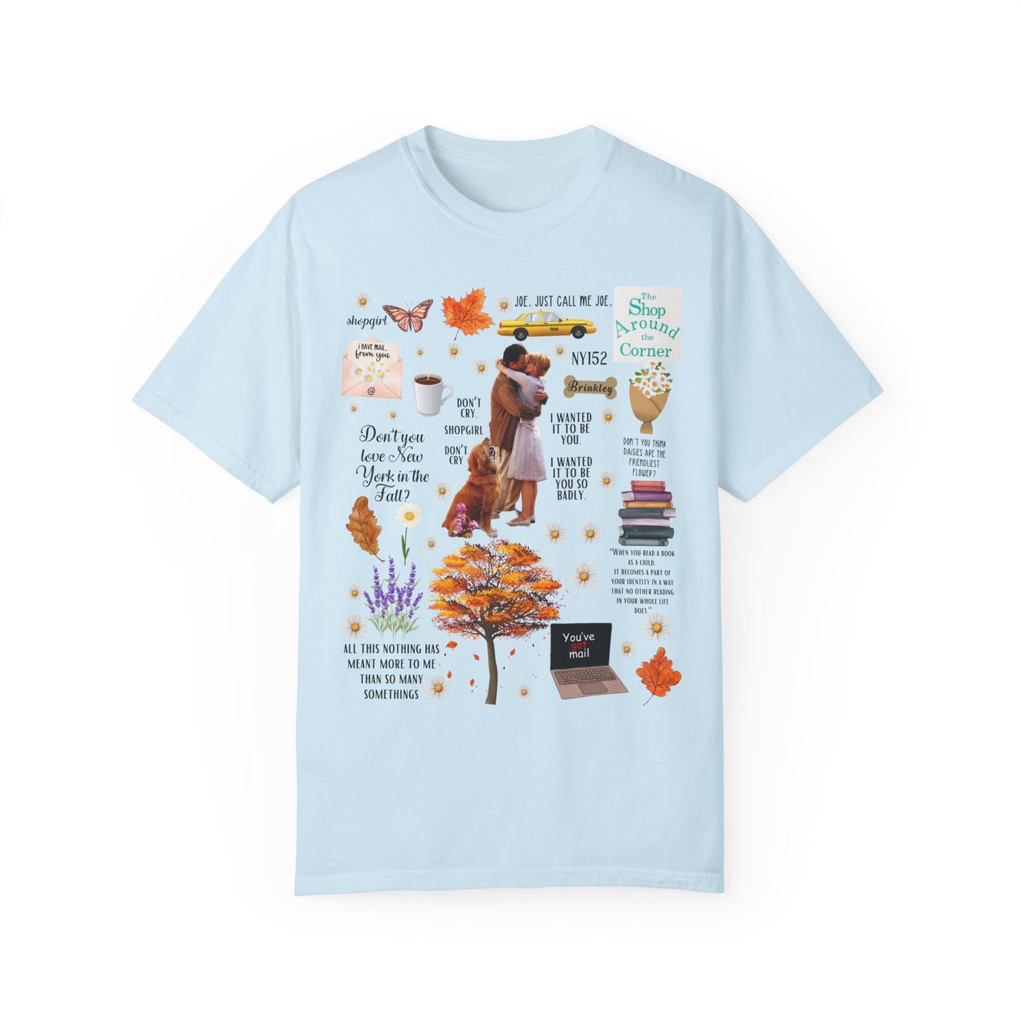 Comfort Colors® Youve Got Mail Movie Shirt