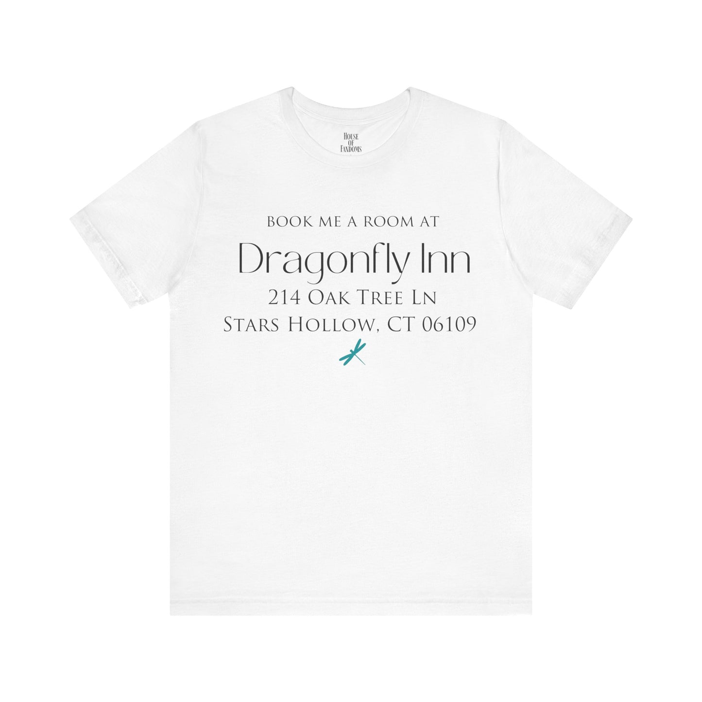 Gilmore Girls TV Show Shirt - Book Me a Room at Dragonfly Inn