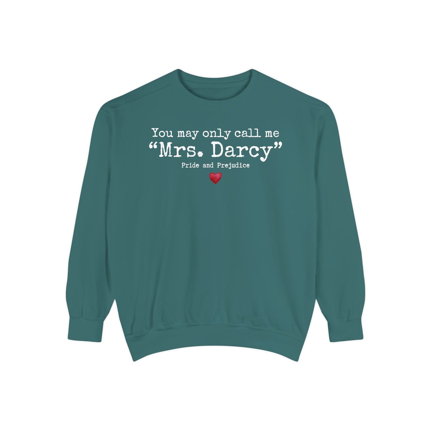 Comfort Colors® Pride and Prejudice Sweatshirt