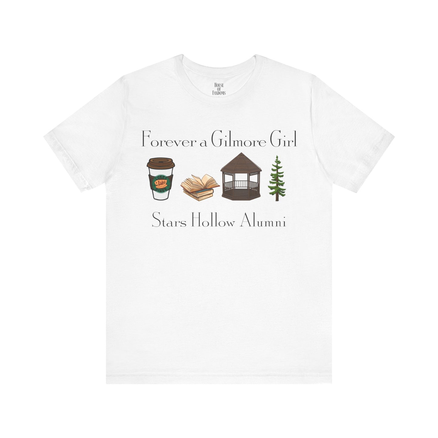 Gilmore Girls TV Show Shirt - Forever a Gilmore Girl