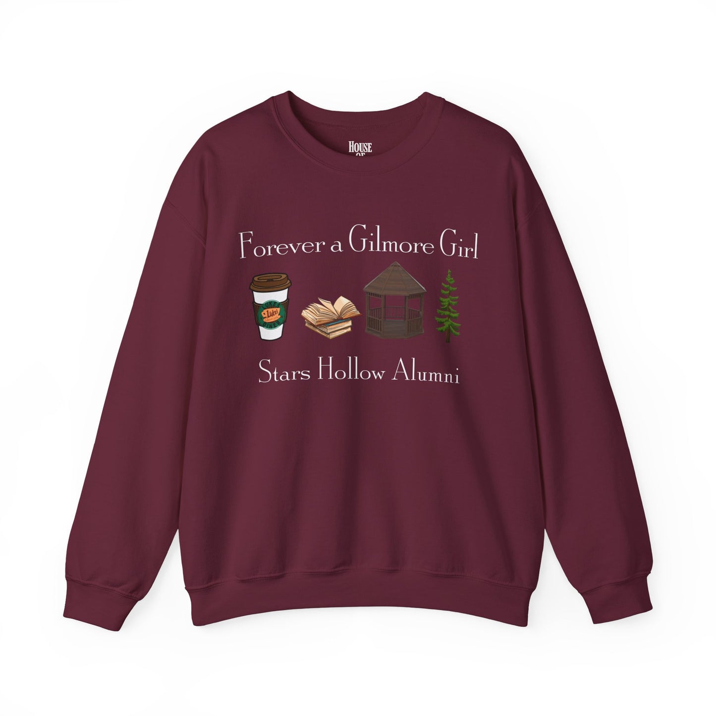 Gilmore Girls TV Show Sweatshirt - Forever a Gilmore Girl
