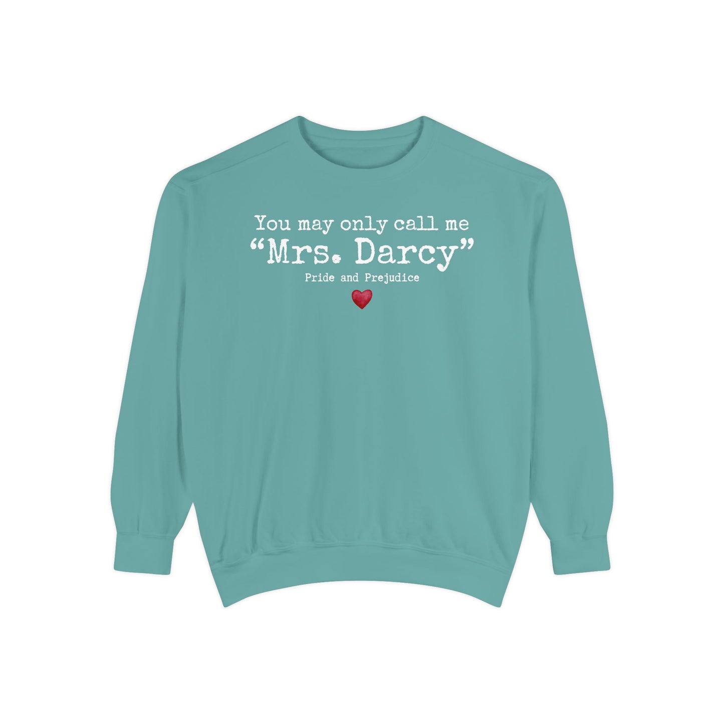 Comfort Colors® Pride and Prejudice Sweatshirt