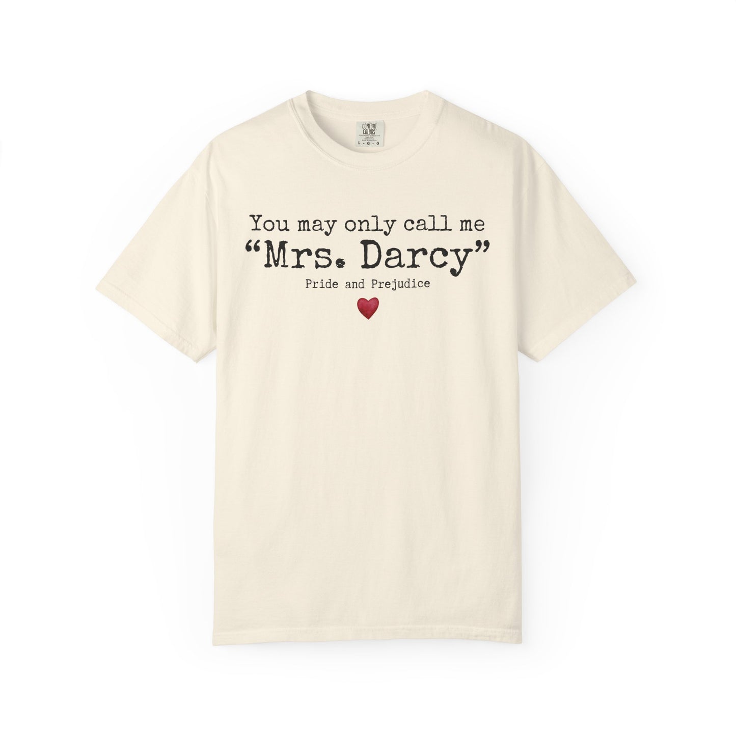 Comfort Colors® Pride and Prejudice Shirt