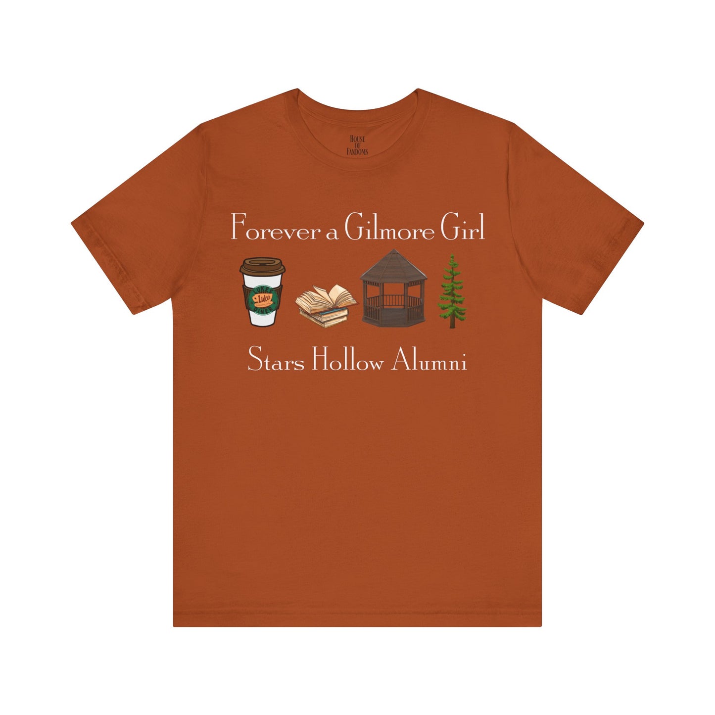 Gilmore Girls TV Show Shirt - Forever a Gilmore Girl