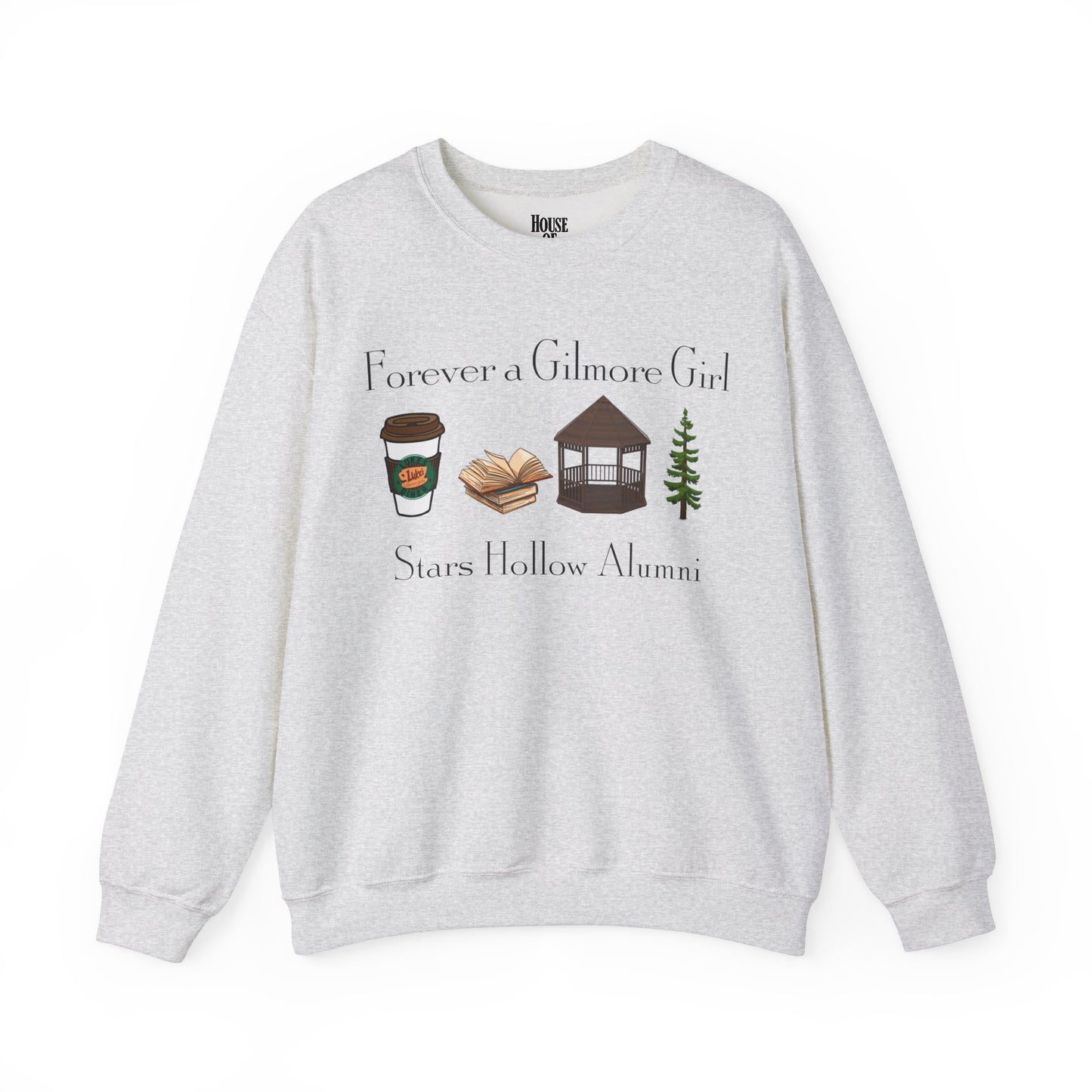 Gilmore Girls TV Show Sweatshirt - Forever a Gilmore Girl