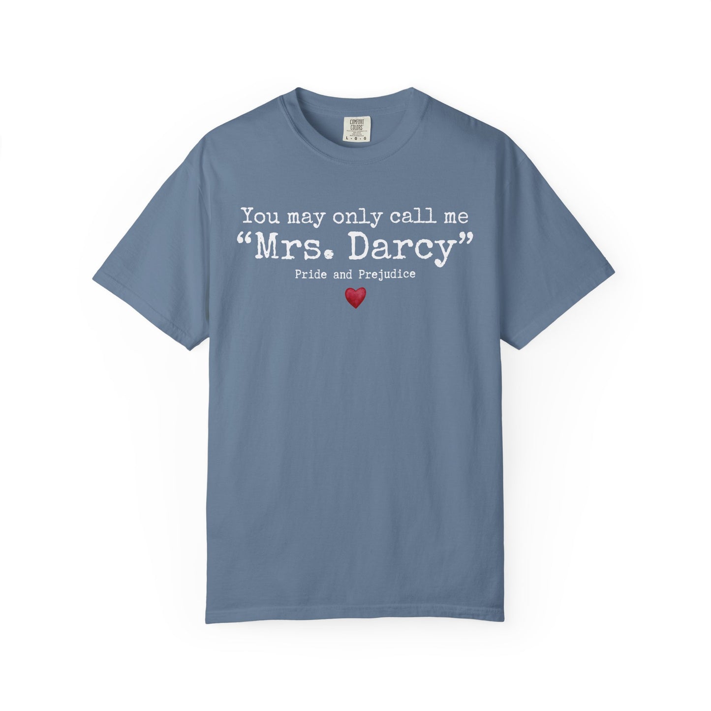 Comfort Colors® Pride and Prejudice Shirt