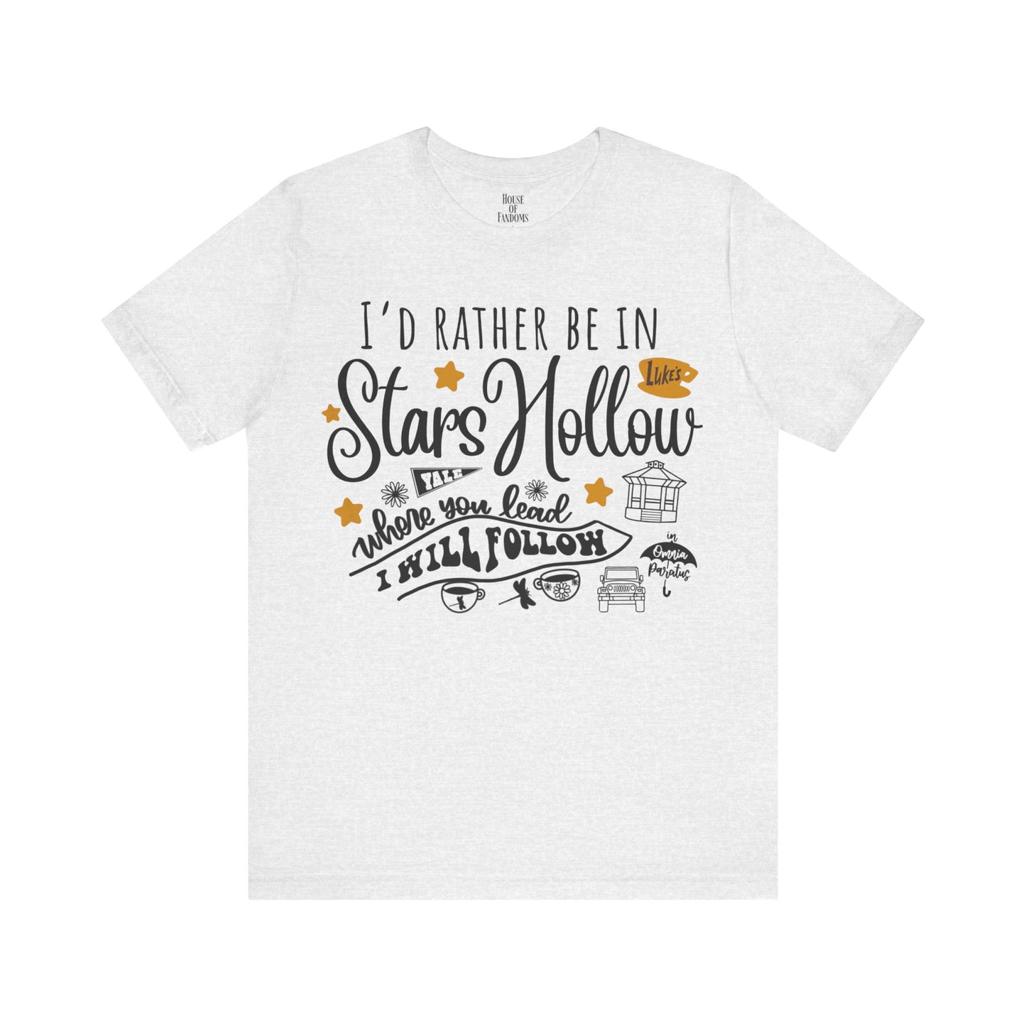 Gilmore Girls TV Show Shirt - I’d Rather be in Stars Hollow
