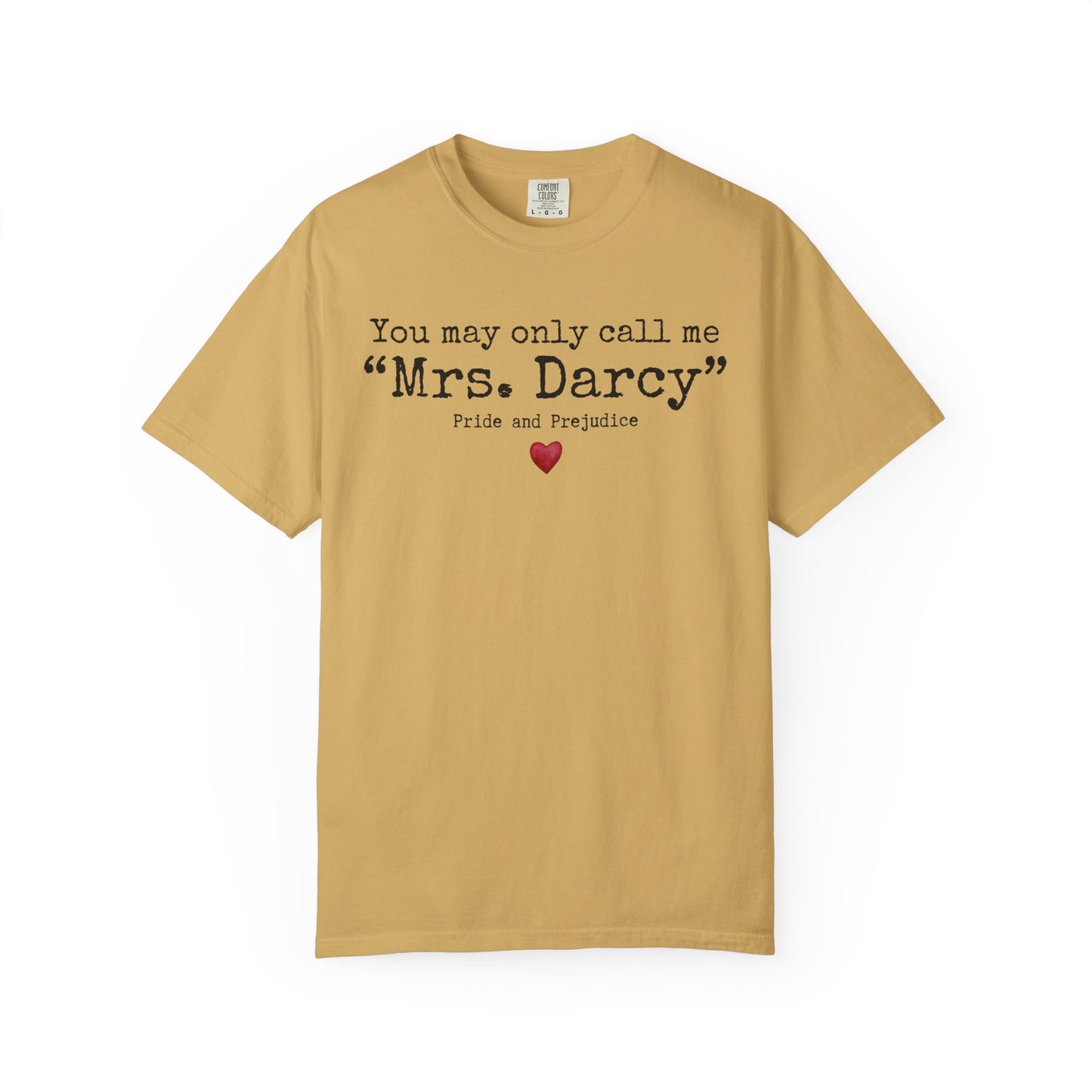 Comfort Colors® Pride and Prejudice Shirt