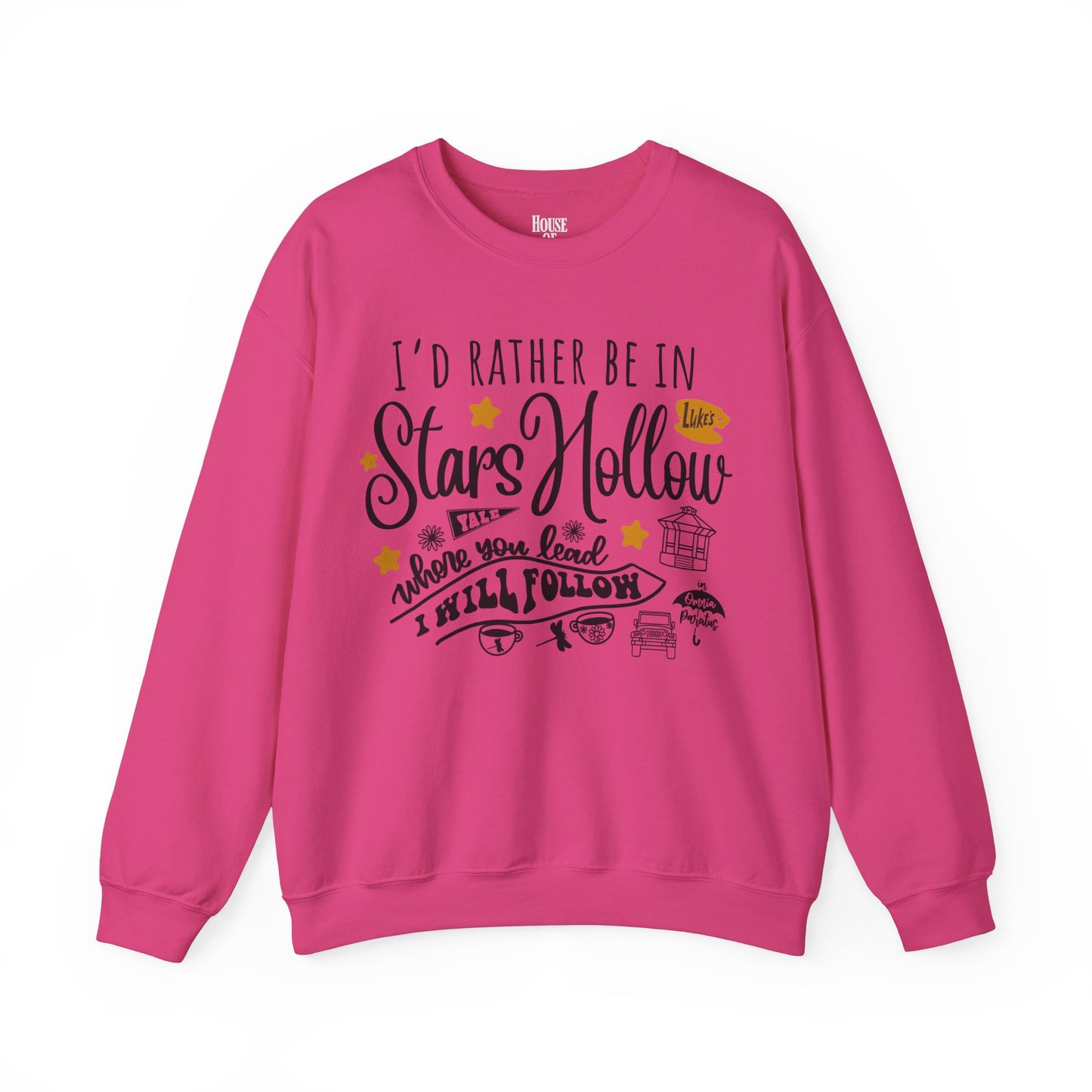 Gilmore Girls TV Show Sweatshirt - I’d Rather be in Stars Hollow