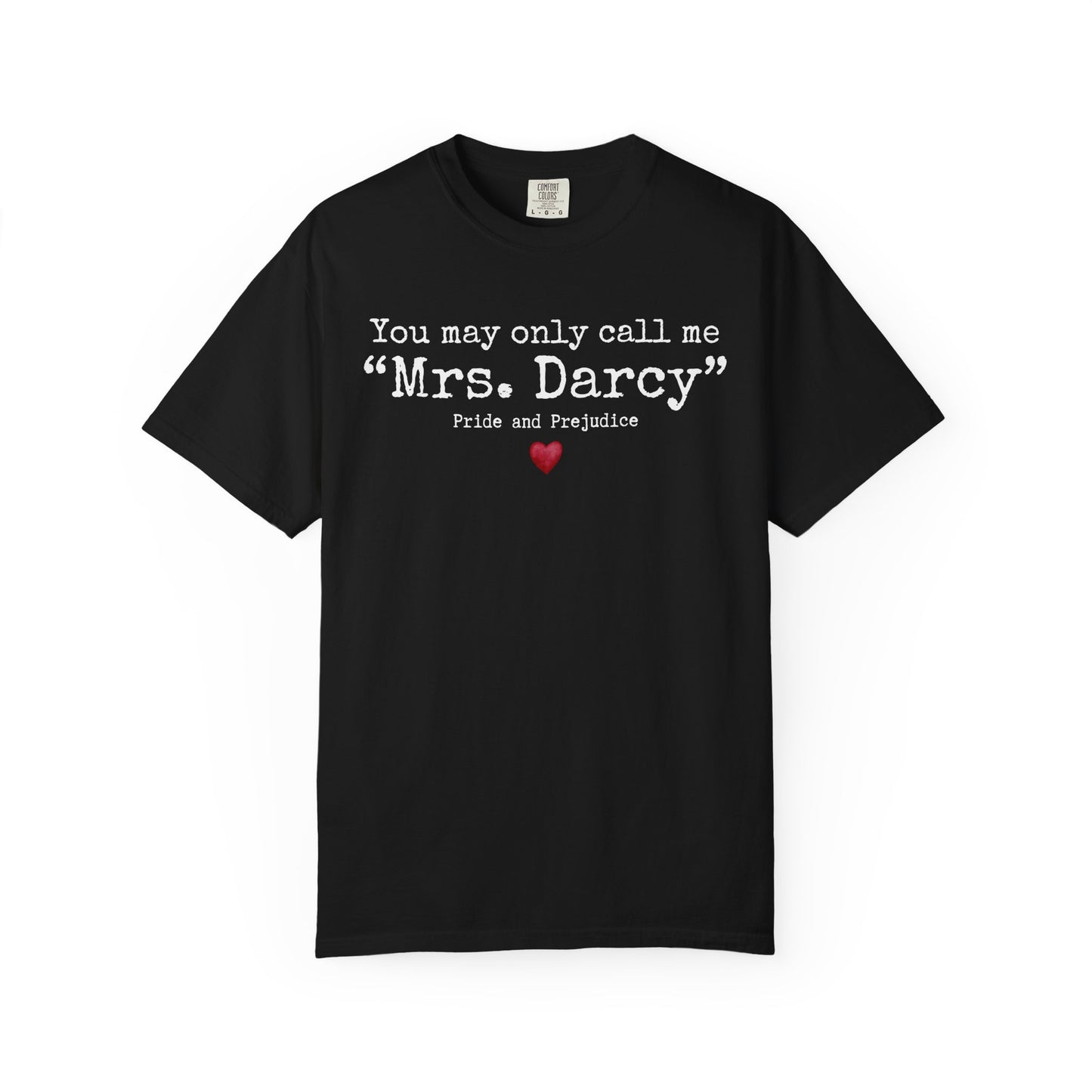 Comfort Colors® Pride and Prejudice Shirt