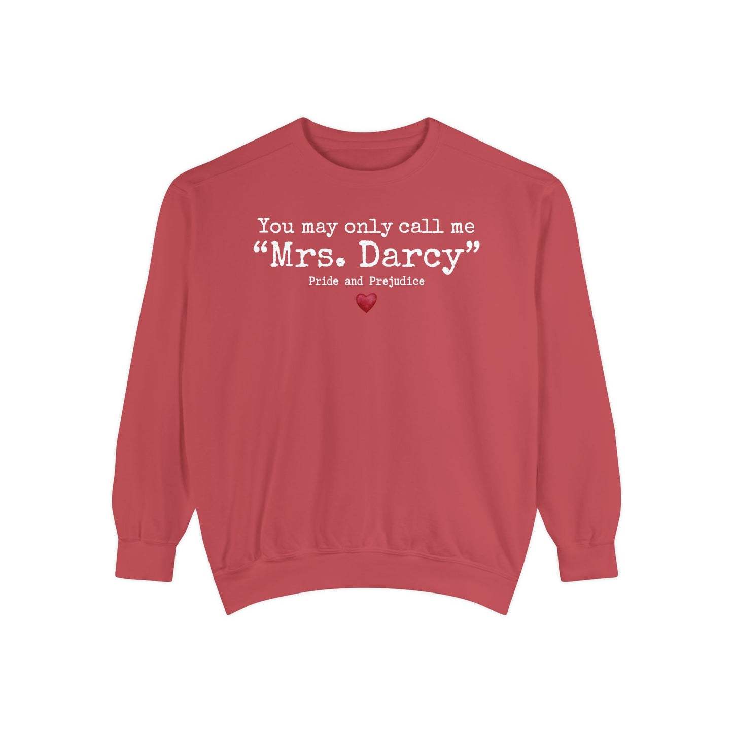 Comfort Colors® Pride and Prejudice Sweatshirt