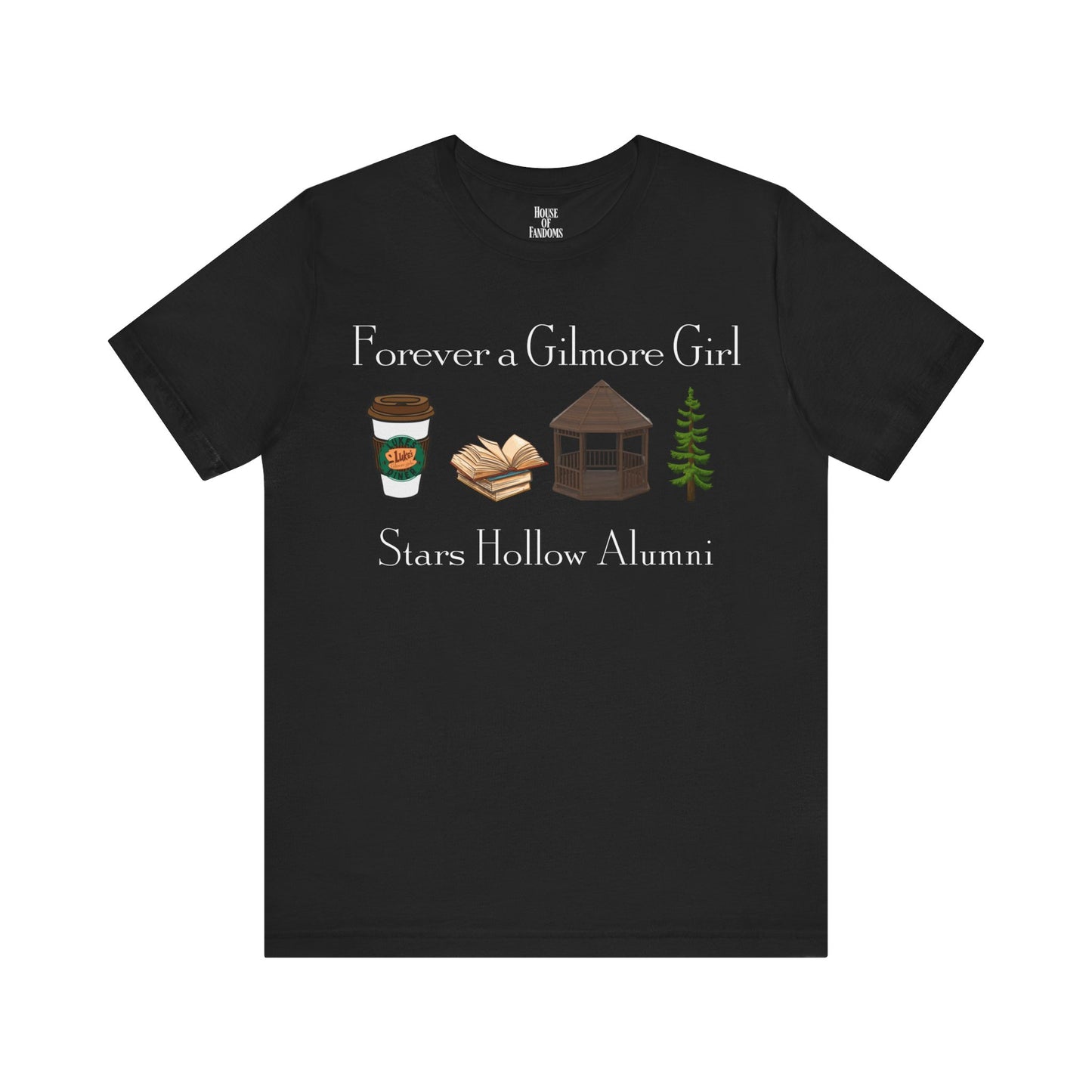 Gilmore Girls TV Show Shirt - Forever a Gilmore Girl