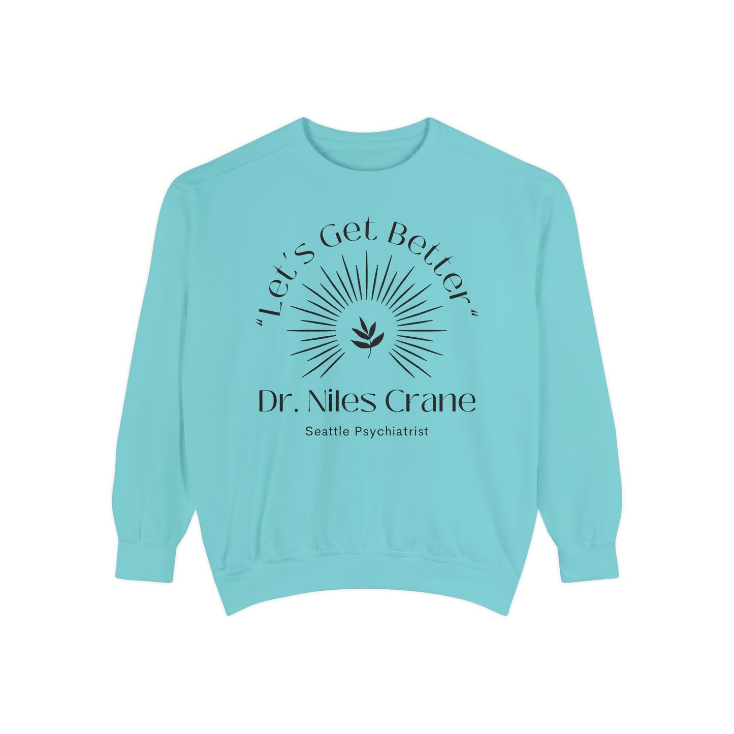Comfort Colors® Frasier TV Show Sweatshirt