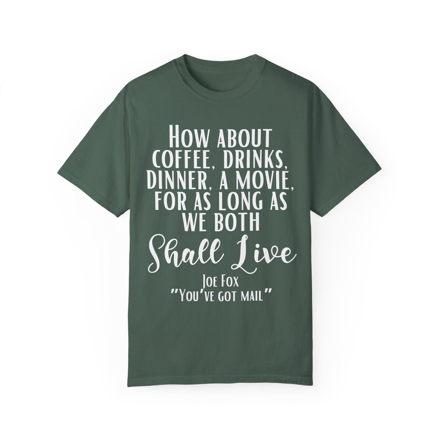 Comfort Colors® You've Got Mail Movie Shirt