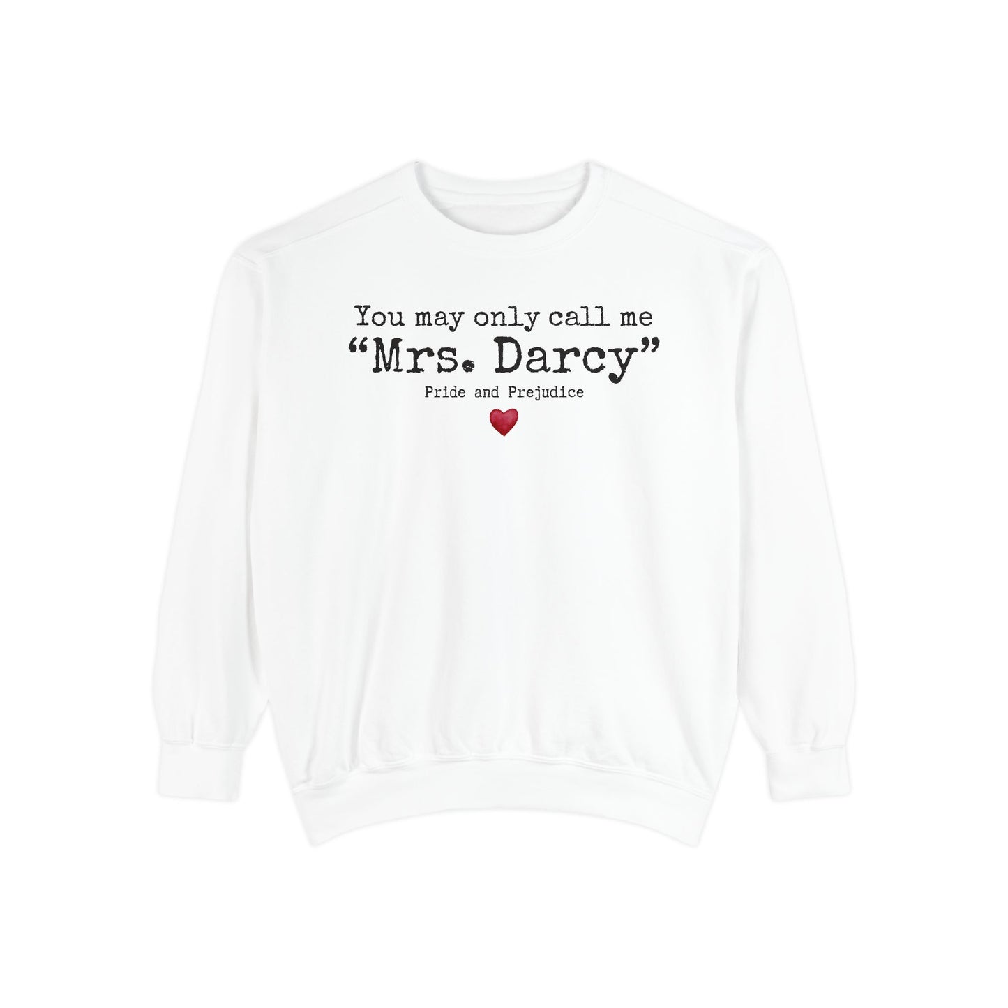 Comfort Colors® Pride and Prejudice Sweatshirt