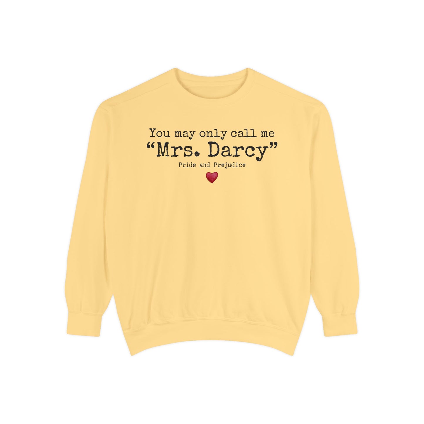 Comfort Colors® Pride and Prejudice Sweatshirt