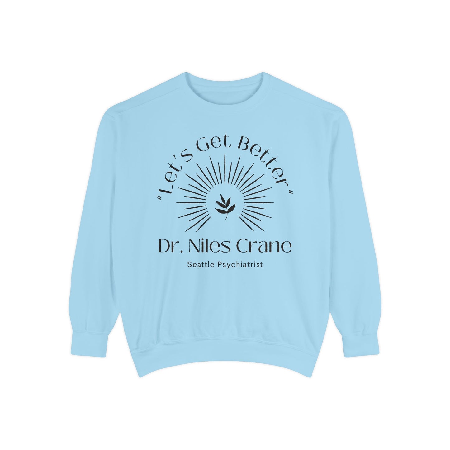 Comfort Colors® Frasier TV Show Sweatshirt