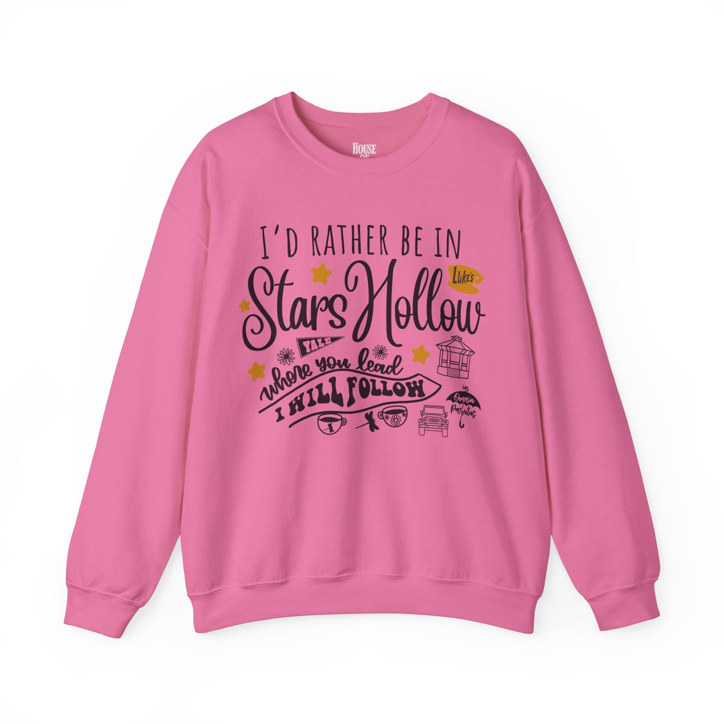 Gilmore Girls TV Show Sweatshirt - I’d Rather be in Stars Hollow