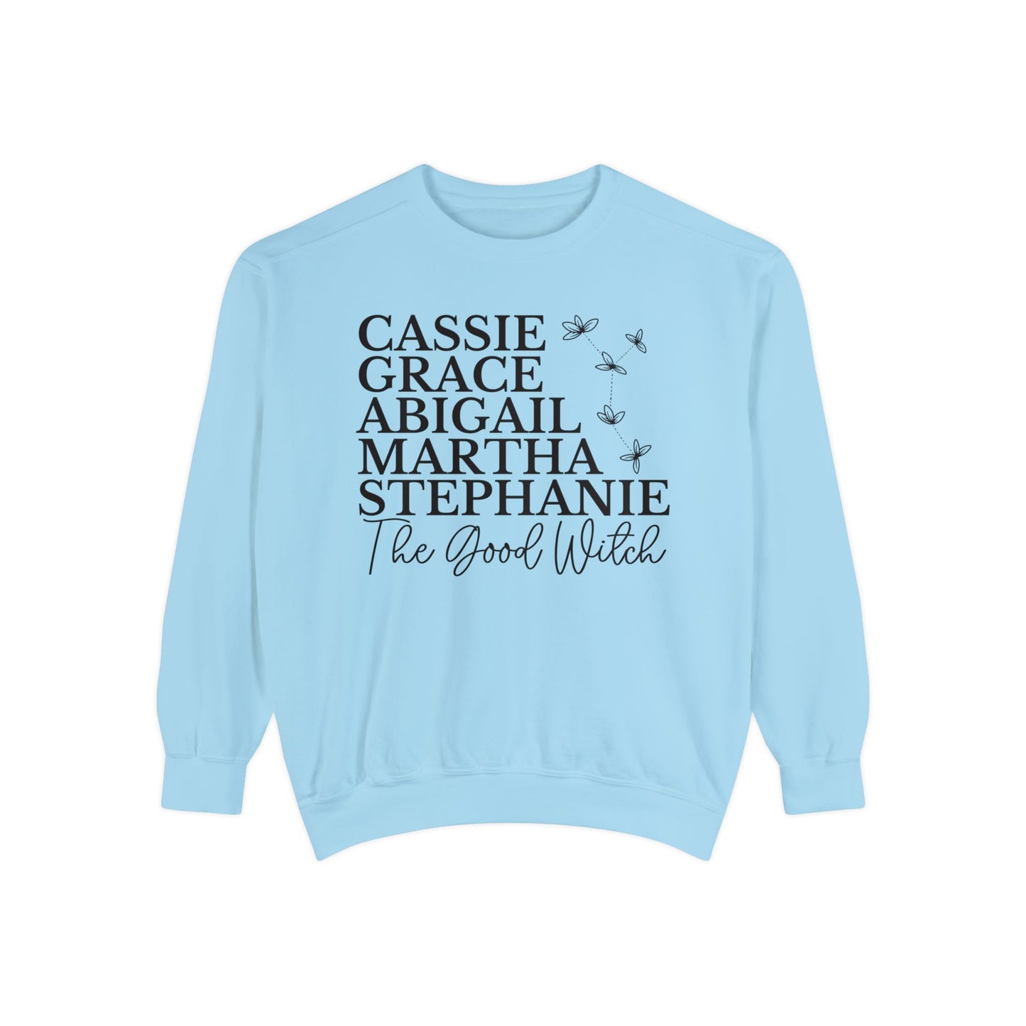 Comfort Colors® The Good Witch TV Show Sweatshirt