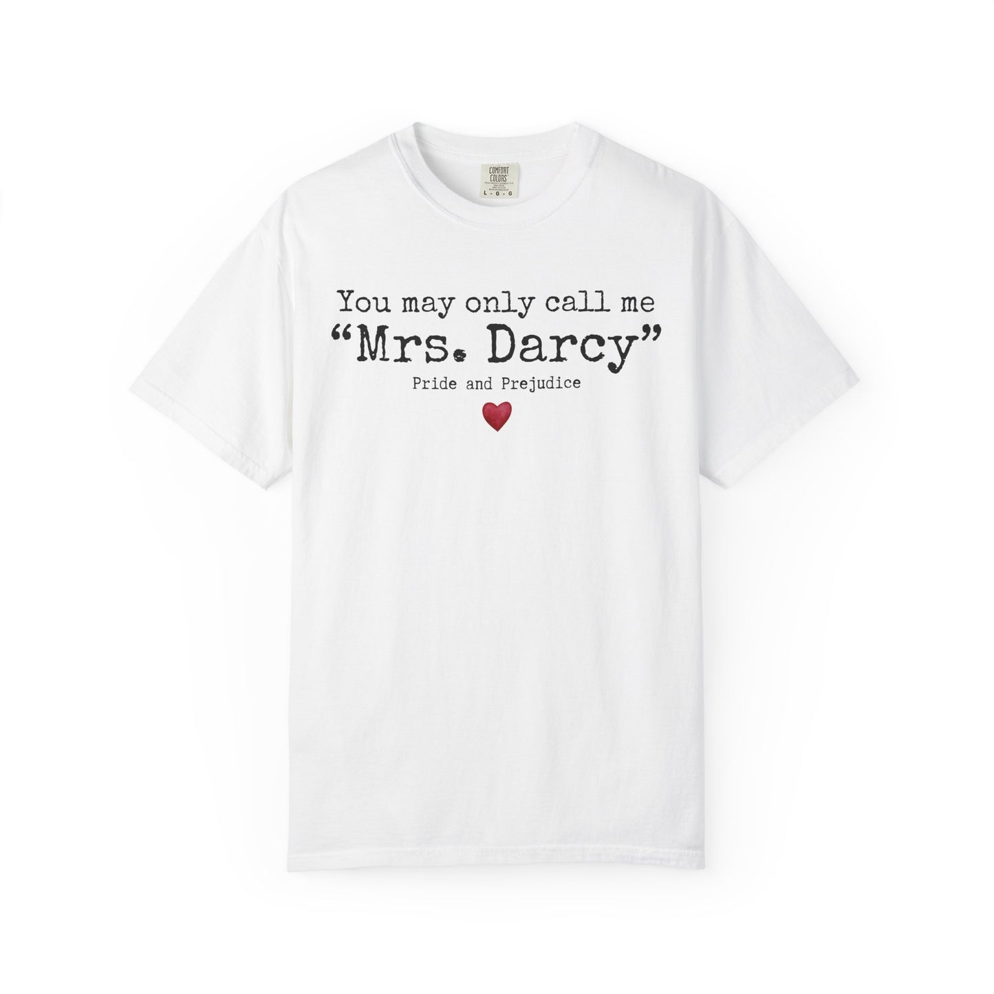Comfort Colors® Pride and Prejudice Shirt