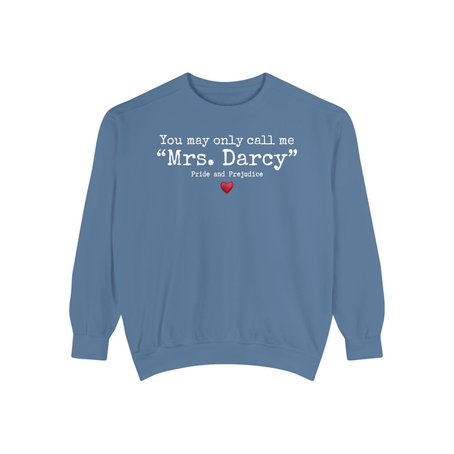 Comfort Colors® Pride and Prejudice Sweatshirt