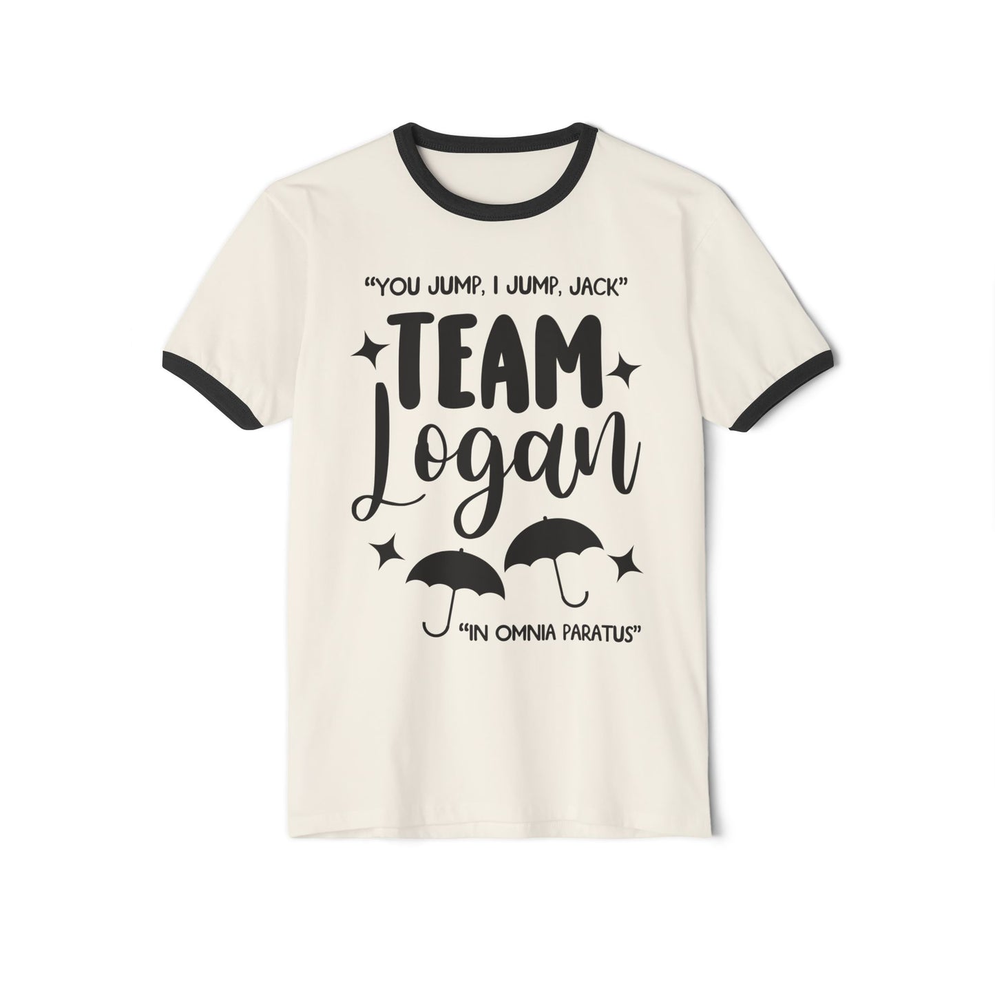 Gilmore Girls Shirt - Team Logan - You Jump, I Jump, Jack - In Omnia Paratus