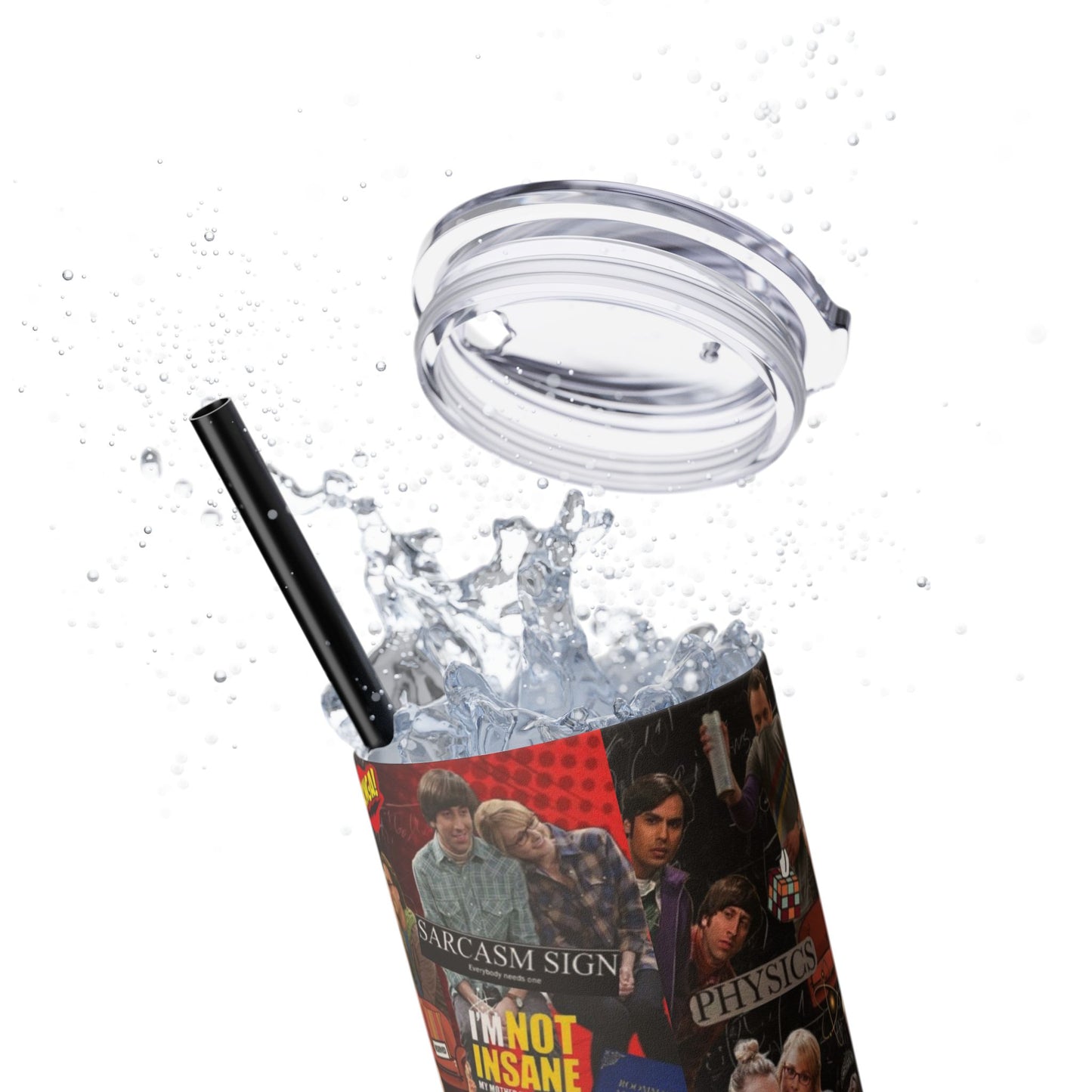 Skinny Tumbler - Sheldon Cooper Bazinga Physics TV Show Nerd The Big Bang Theory