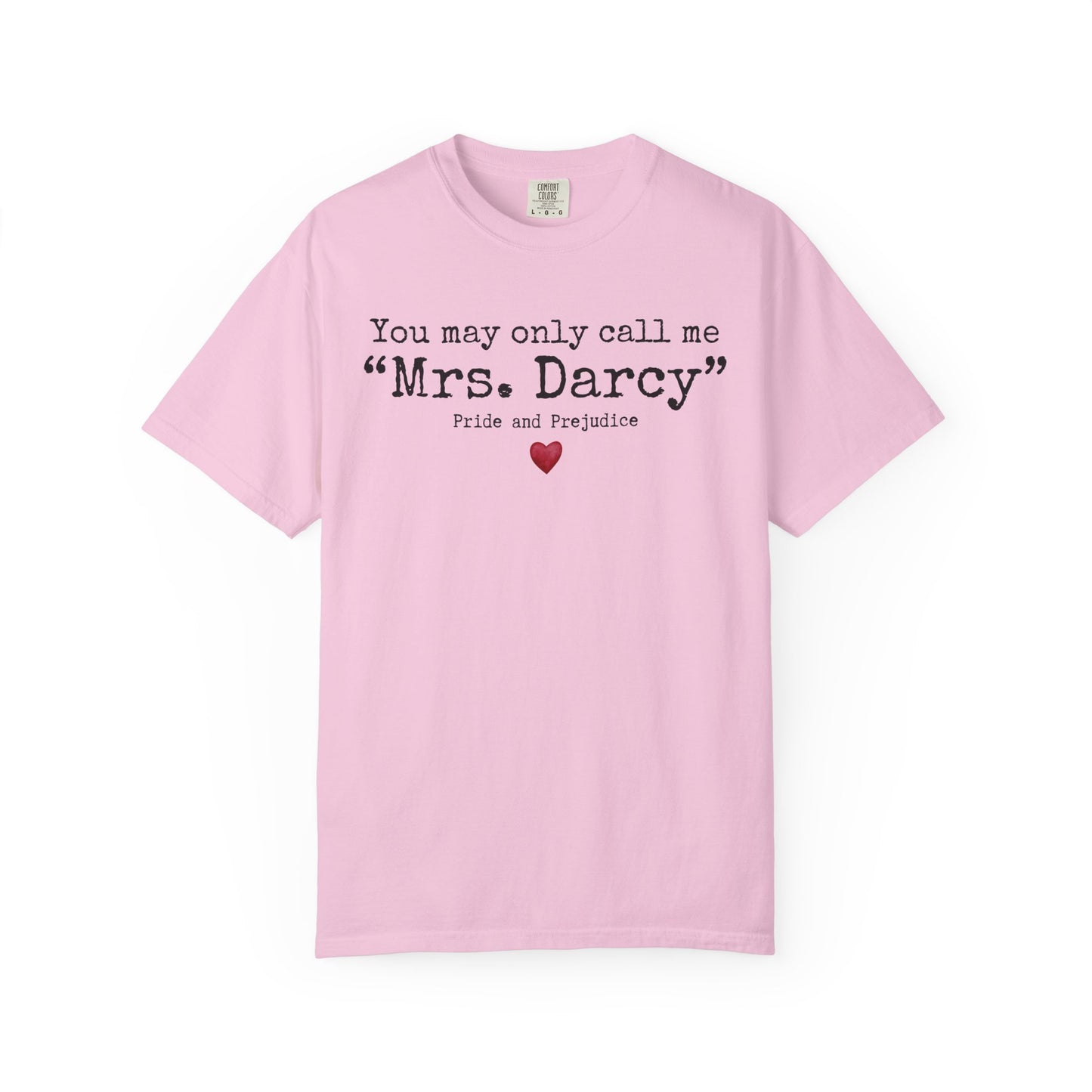 Comfort Colors® Pride and Prejudice Shirt
