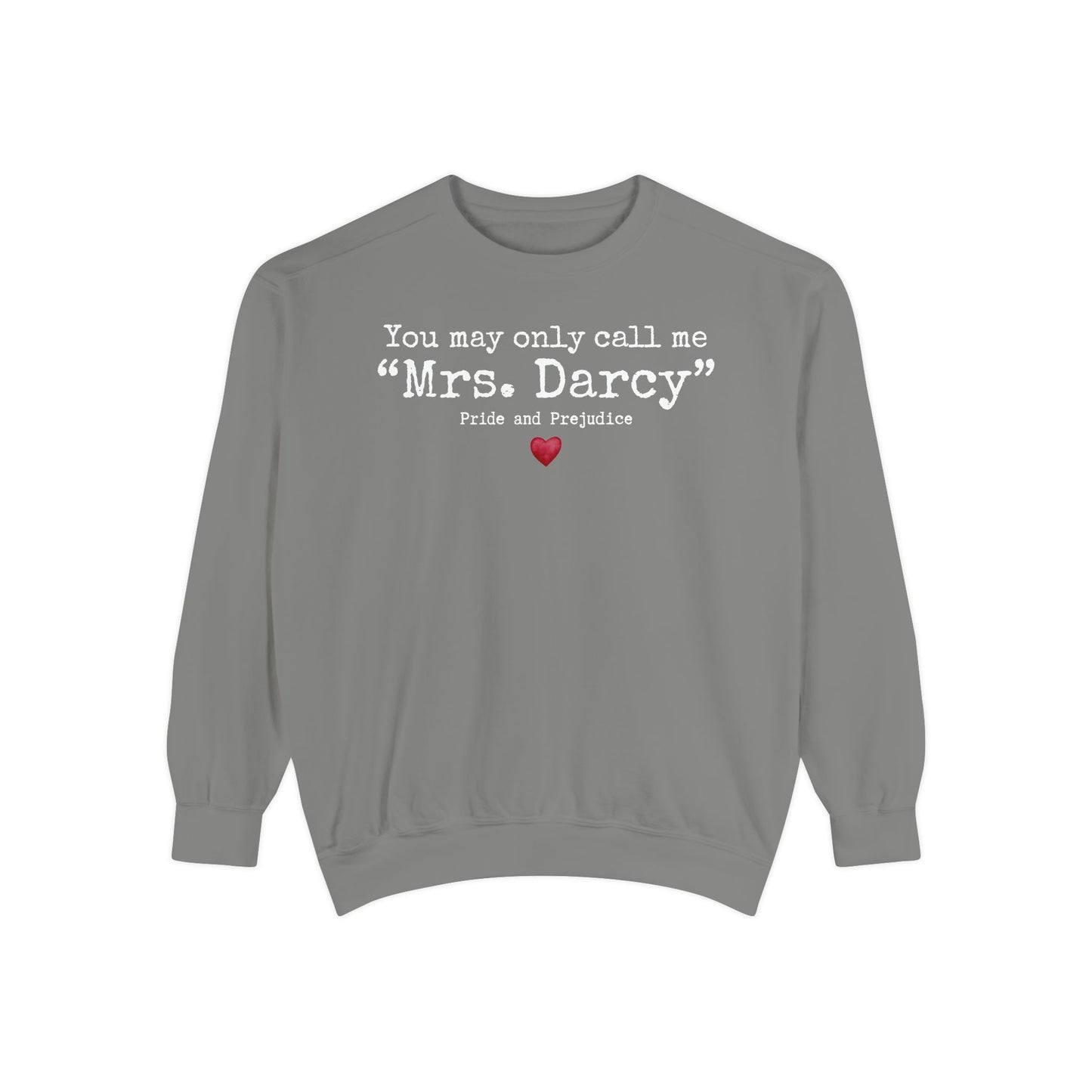 Comfort Colors® Pride and Prejudice Sweatshirt