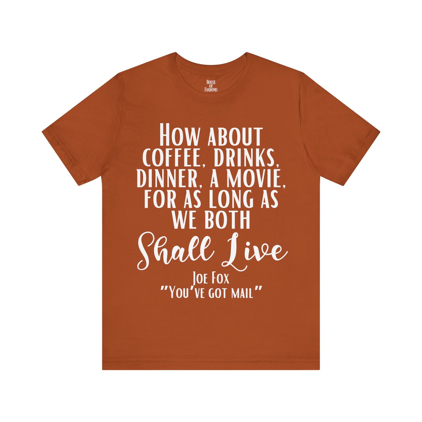 You've Got Mail Movie Shirt