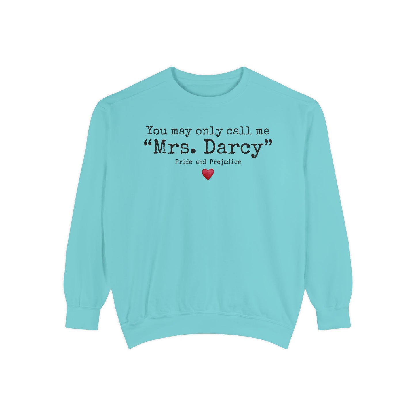Comfort Colors® Pride and Prejudice Sweatshirt
