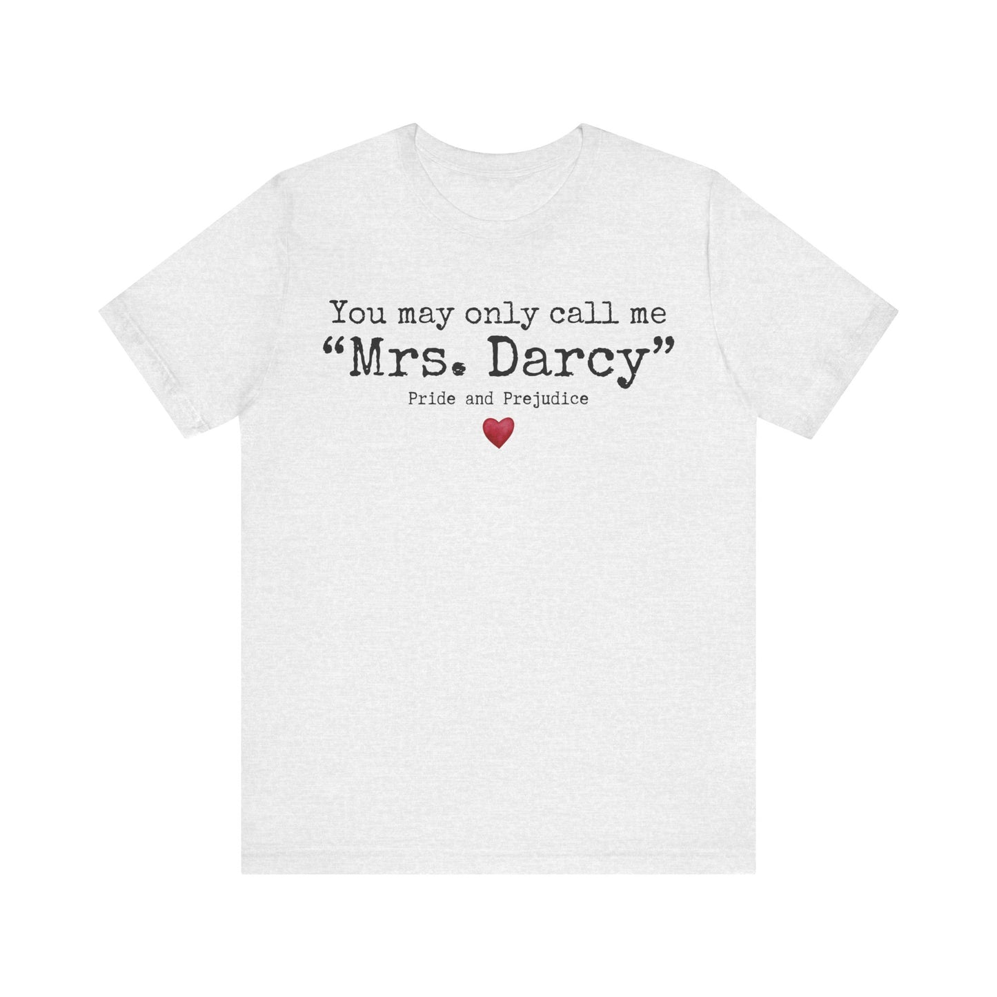 Pride and Prejudice Shirt