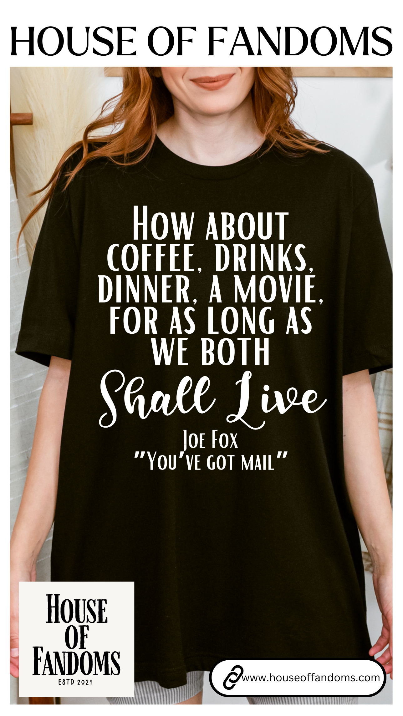 You've Got Mail Movie Shirt