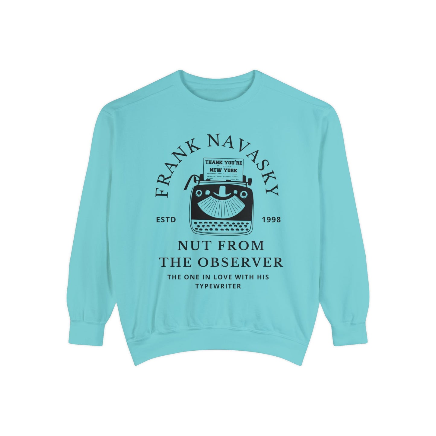 Comfort Colors® Youve Got Mail Movie Sweatshirt