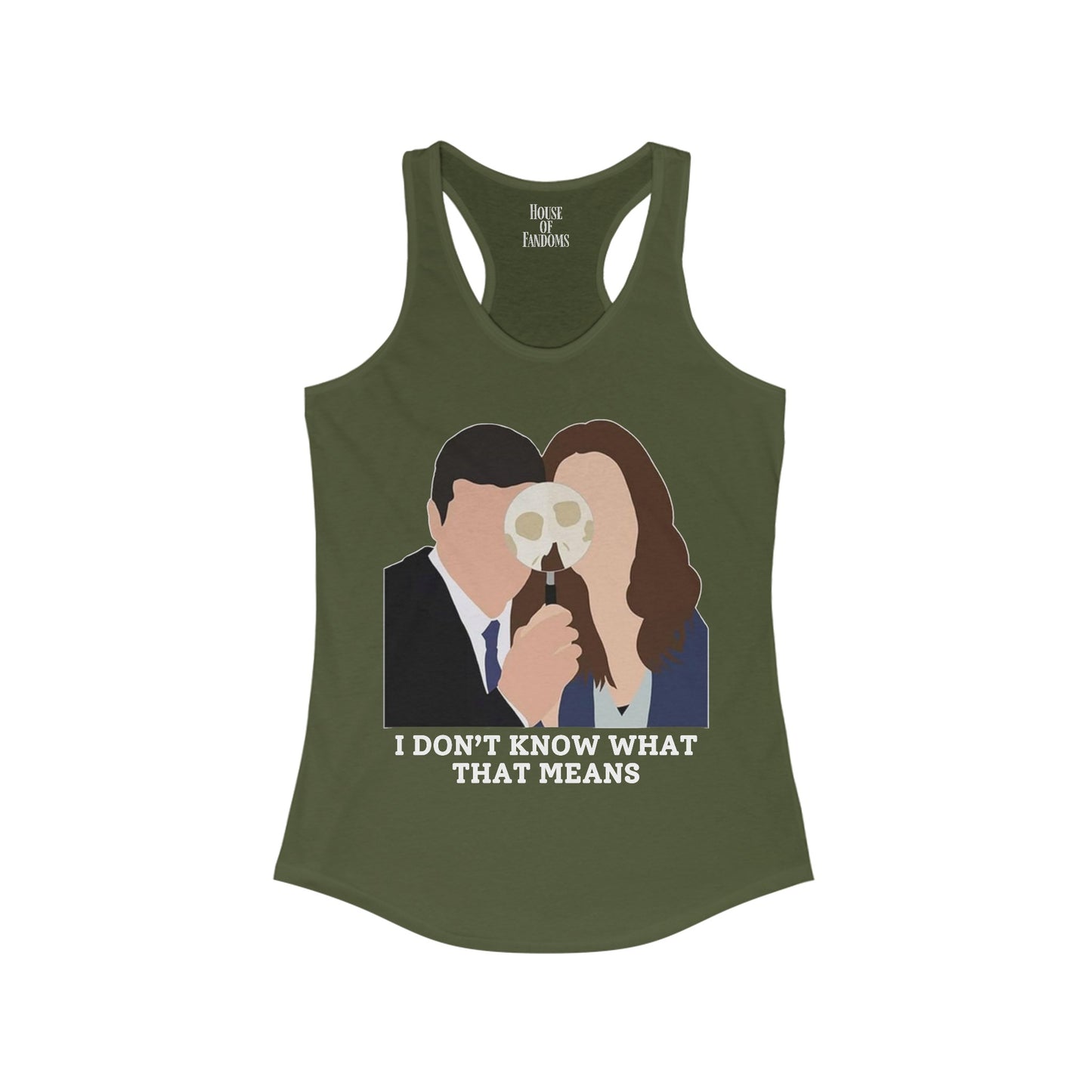 Bones TV Show Tank - I Don't Know What That Means - Brennan