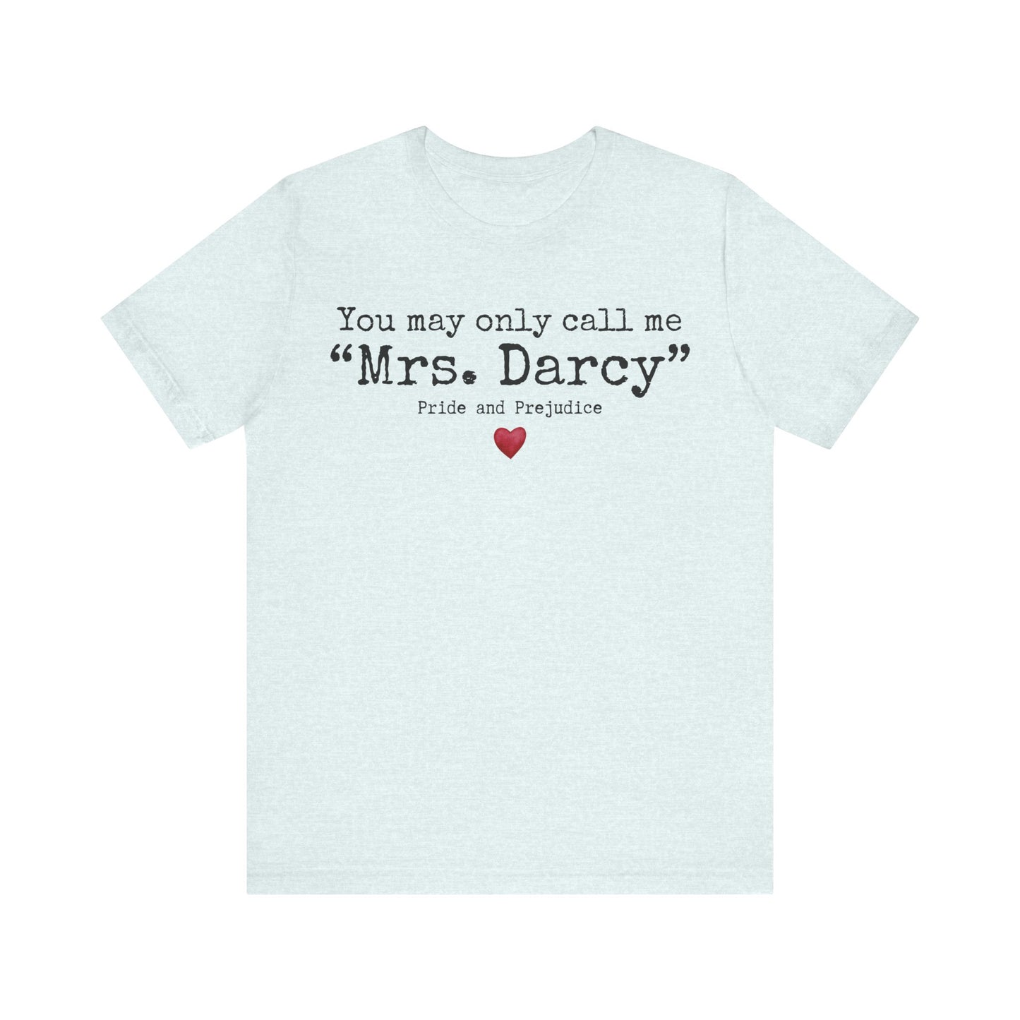 Pride and Prejudice Shirt