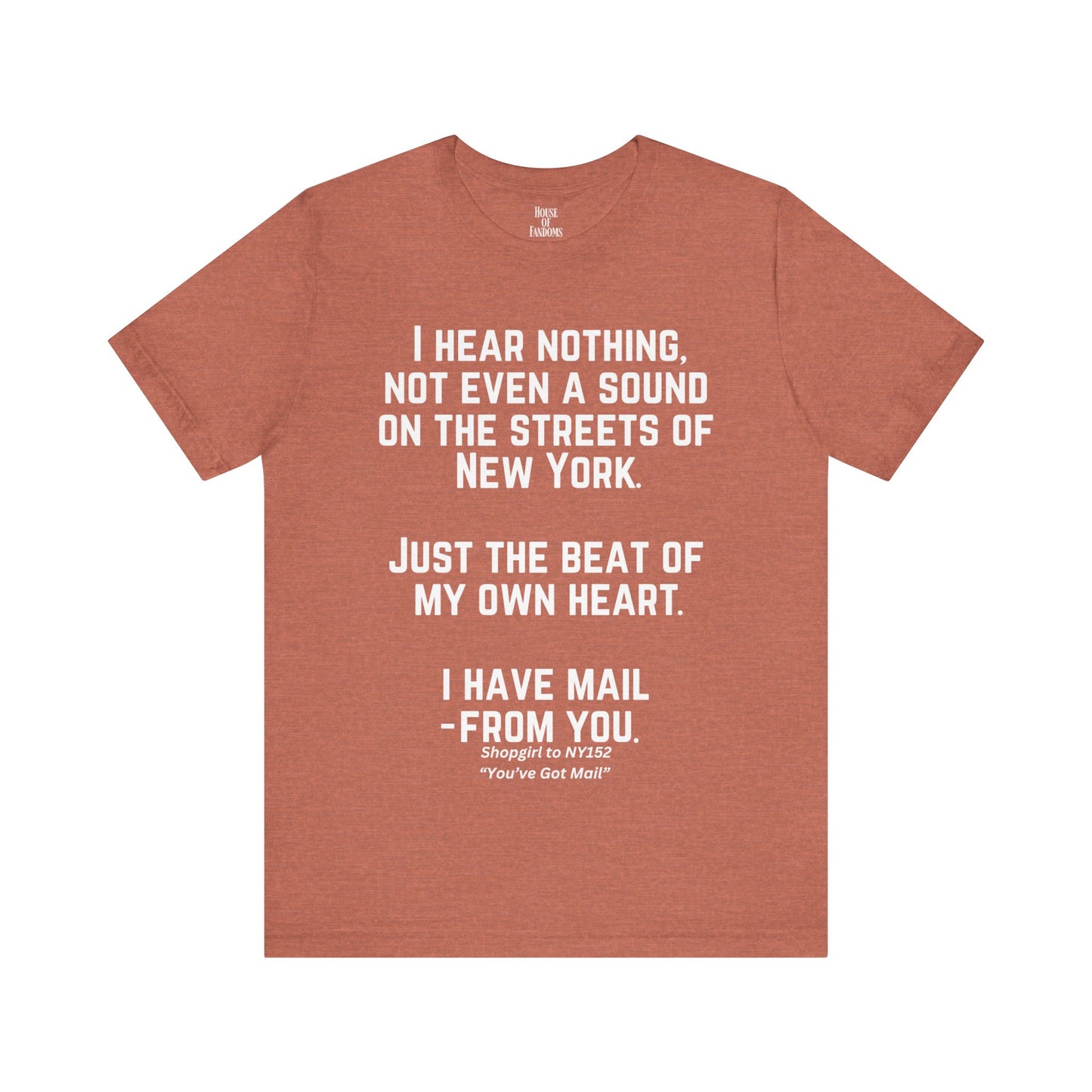 You've Got Mail Movie Shirt Nora Ephron Quote Romantic Movies Romcoms 90s