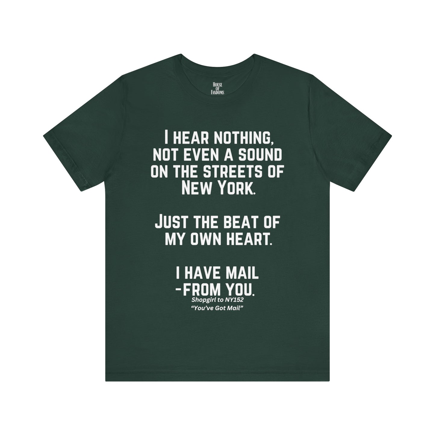 You've Got Mail Movie Shirt Nora Ephron Quote Romantic Movies Romcoms 90s