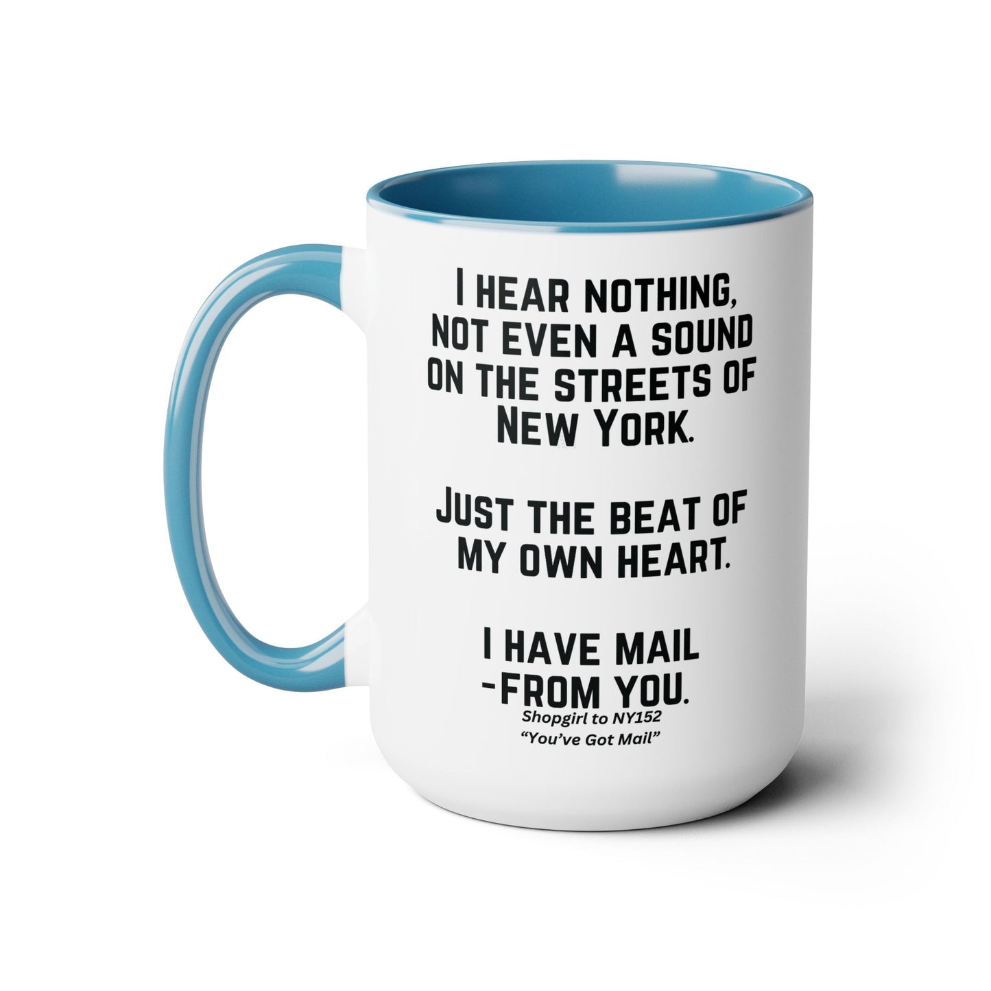 You've Got Mail Movie Coffee Mug Colored Mug 15 oz
