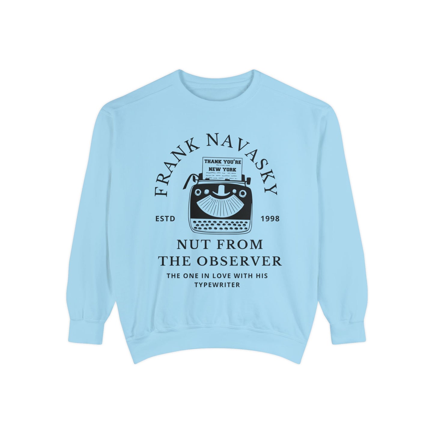 Comfort Colors® Youve Got Mail Movie Sweatshirt