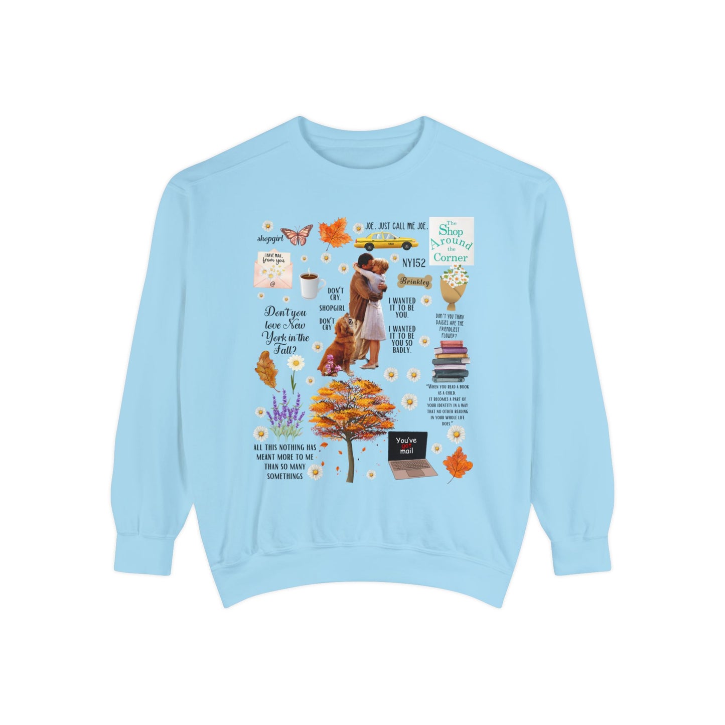 Comfort Colors® Youve Got Mail Movie Sweatshirt