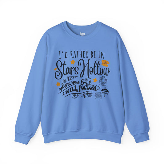 Gilmore Girls TV Show Sweatshirt - I’d Rather be in Stars Hollow