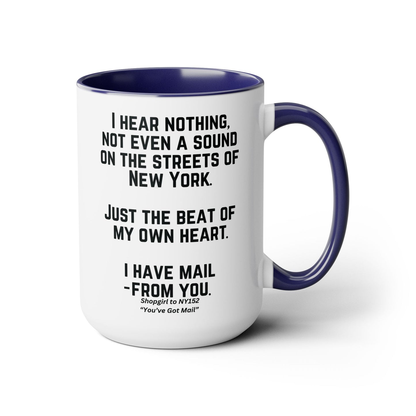You've Got Mail Movie Coffee Mug Colored Mug 15 oz